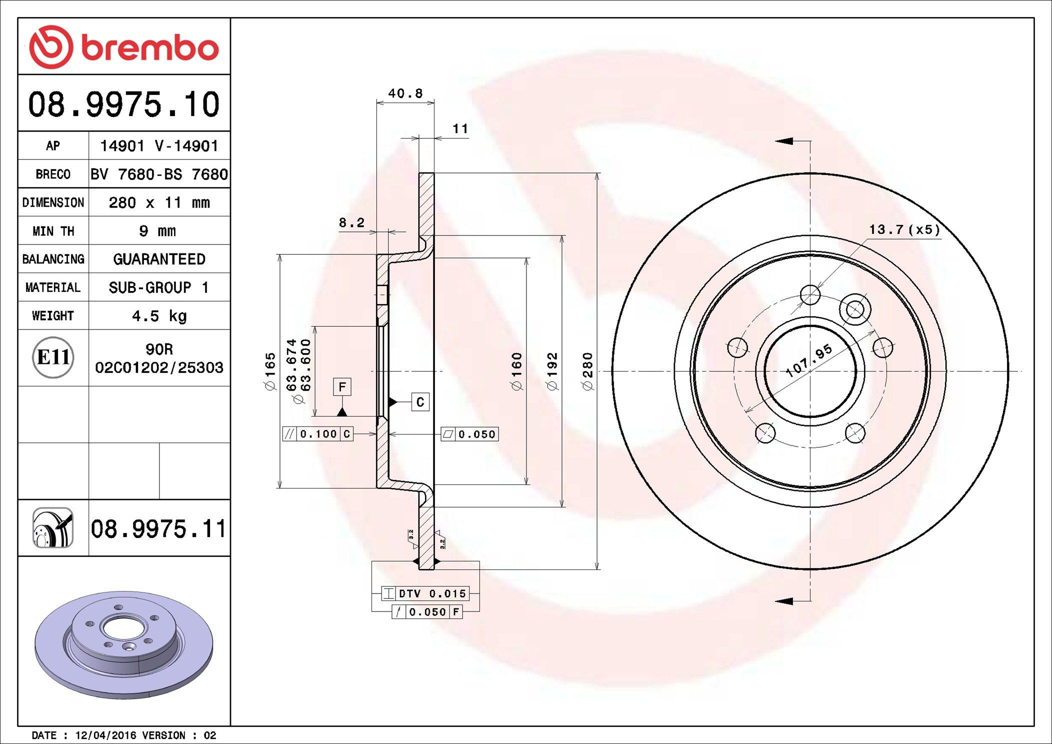 Disco do freio traseiro 08997511 Brembo