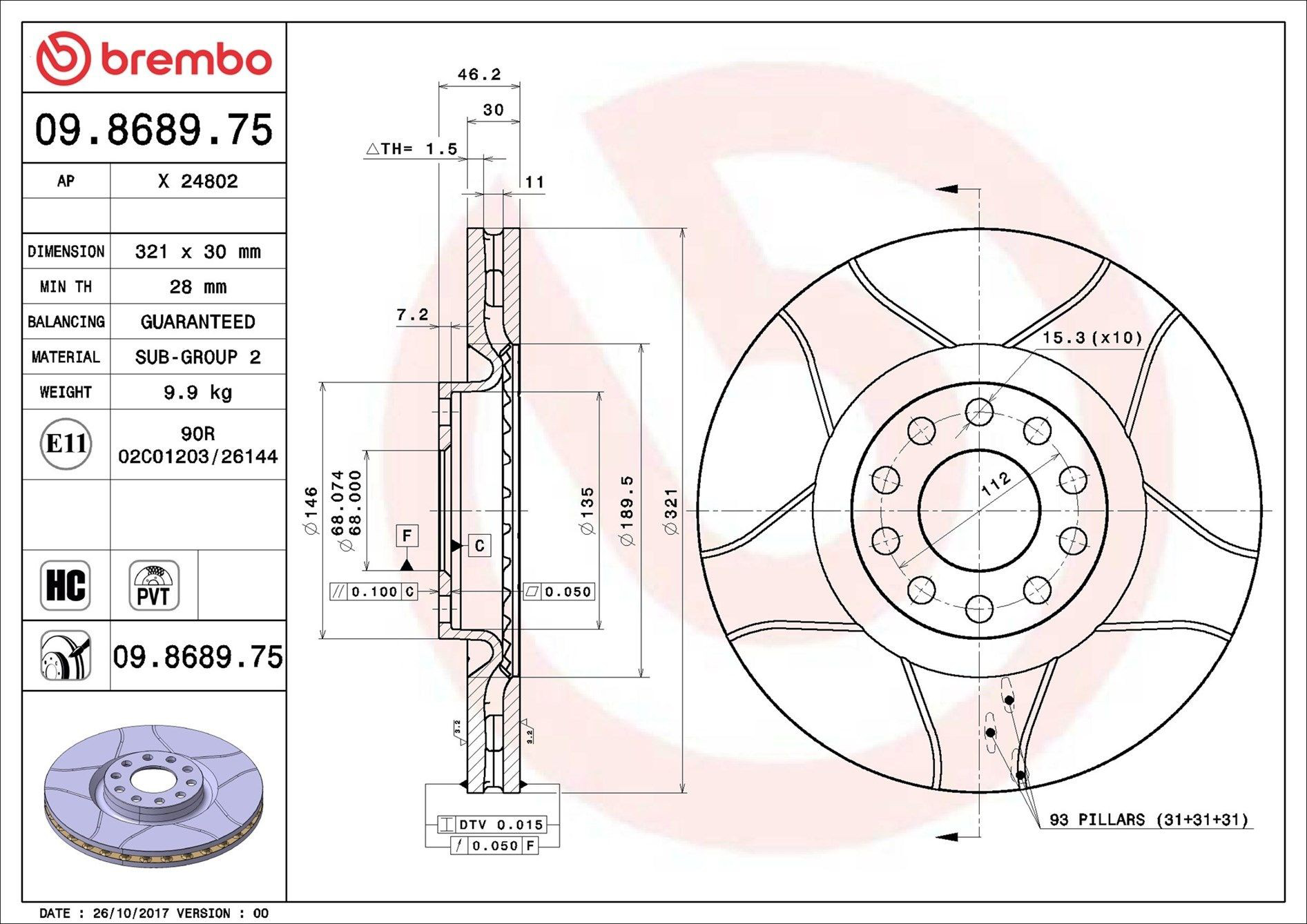 Disco do freio dianteiro 09868975 Brembo