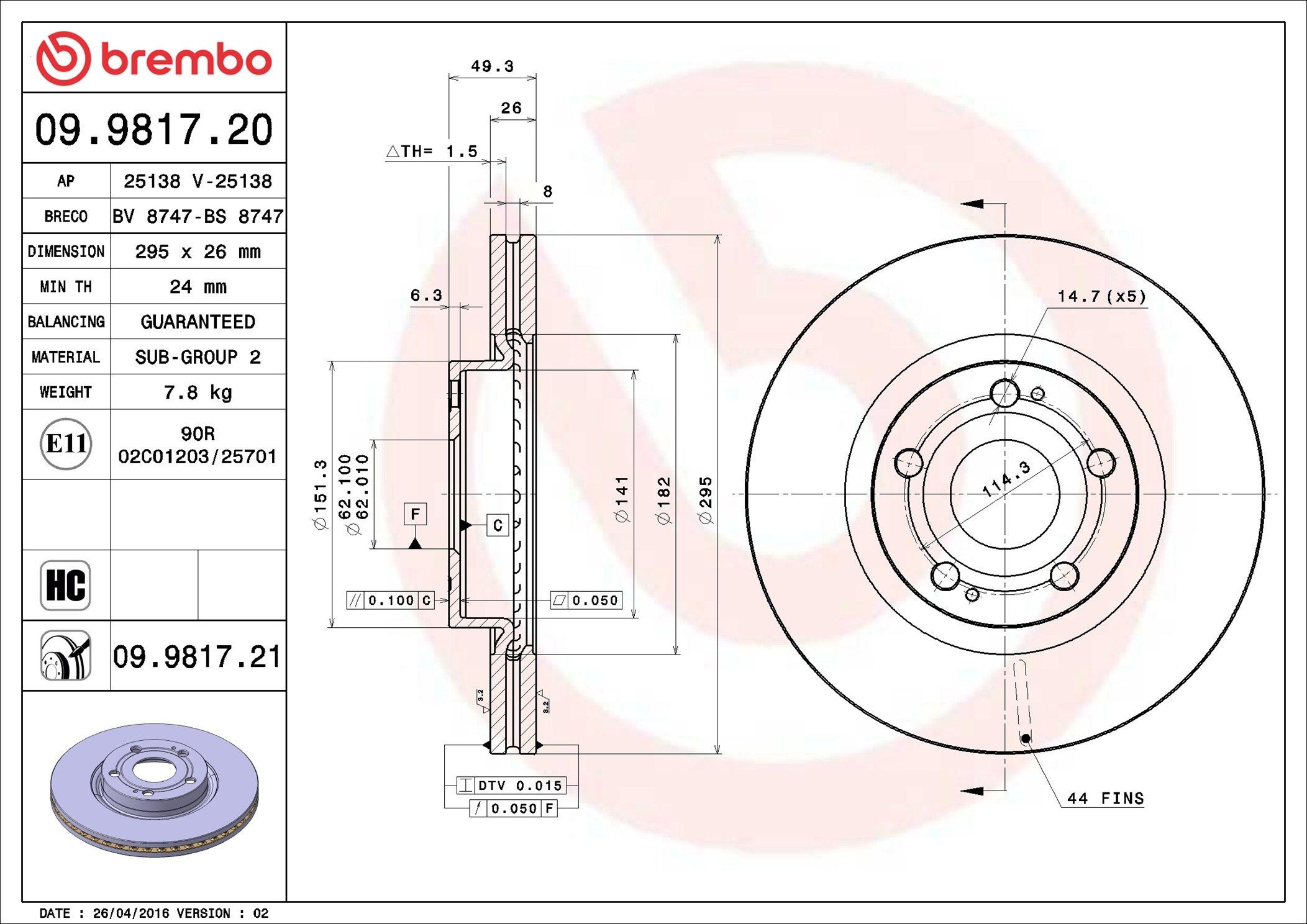Disco do freio dianteiro Brembo 09981720