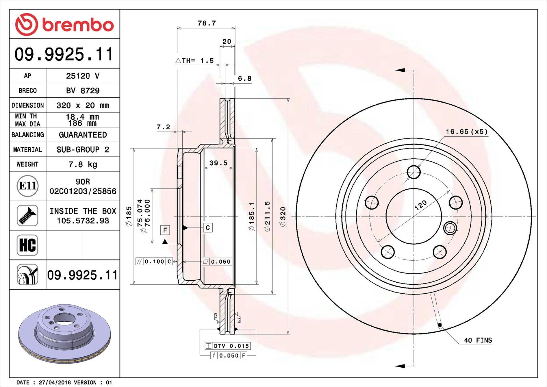Disco do freio traseiro Brembo 09992511