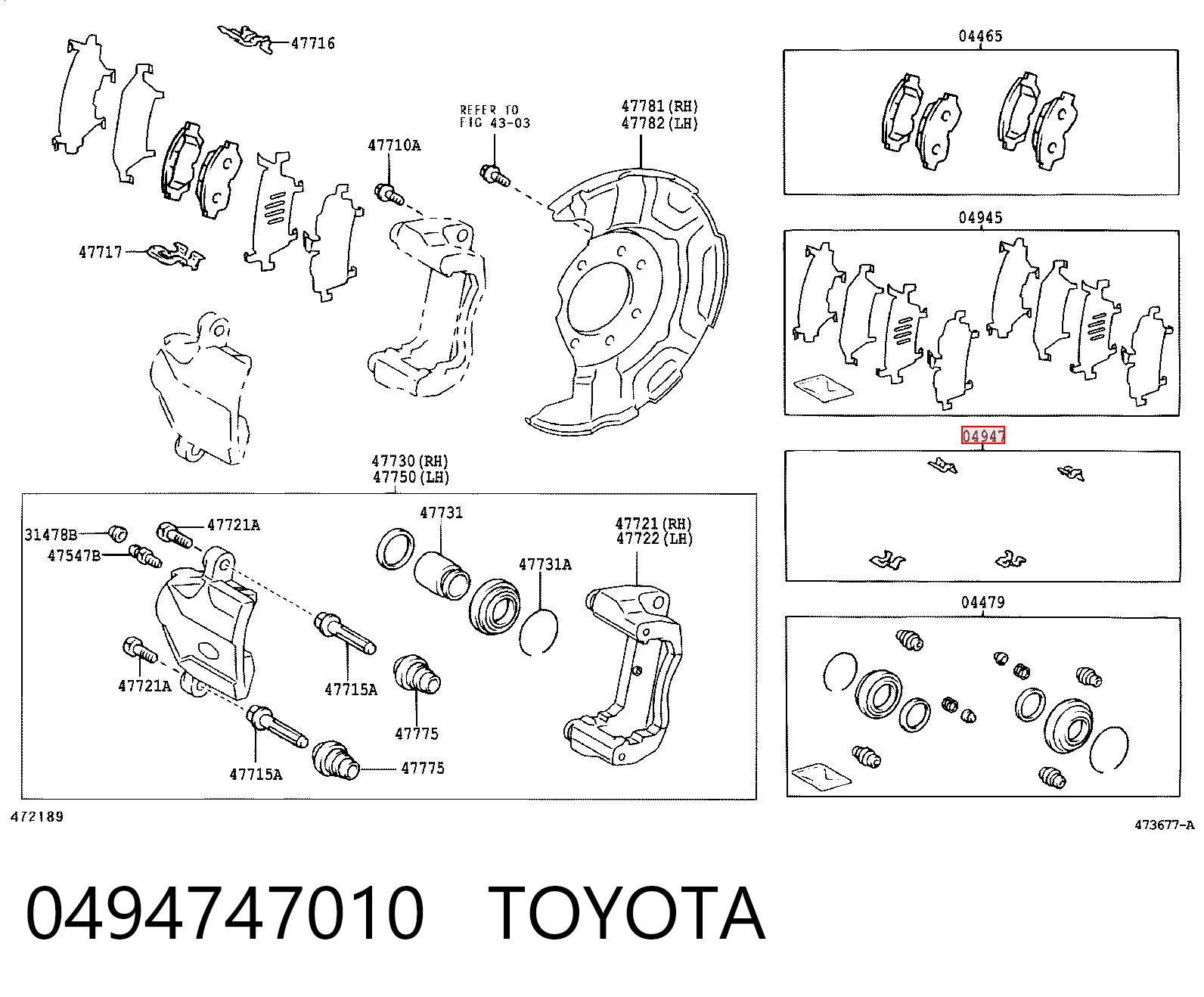 0494747010 Toyota Kit de molas de fixação de sapatas de disco dianteiras