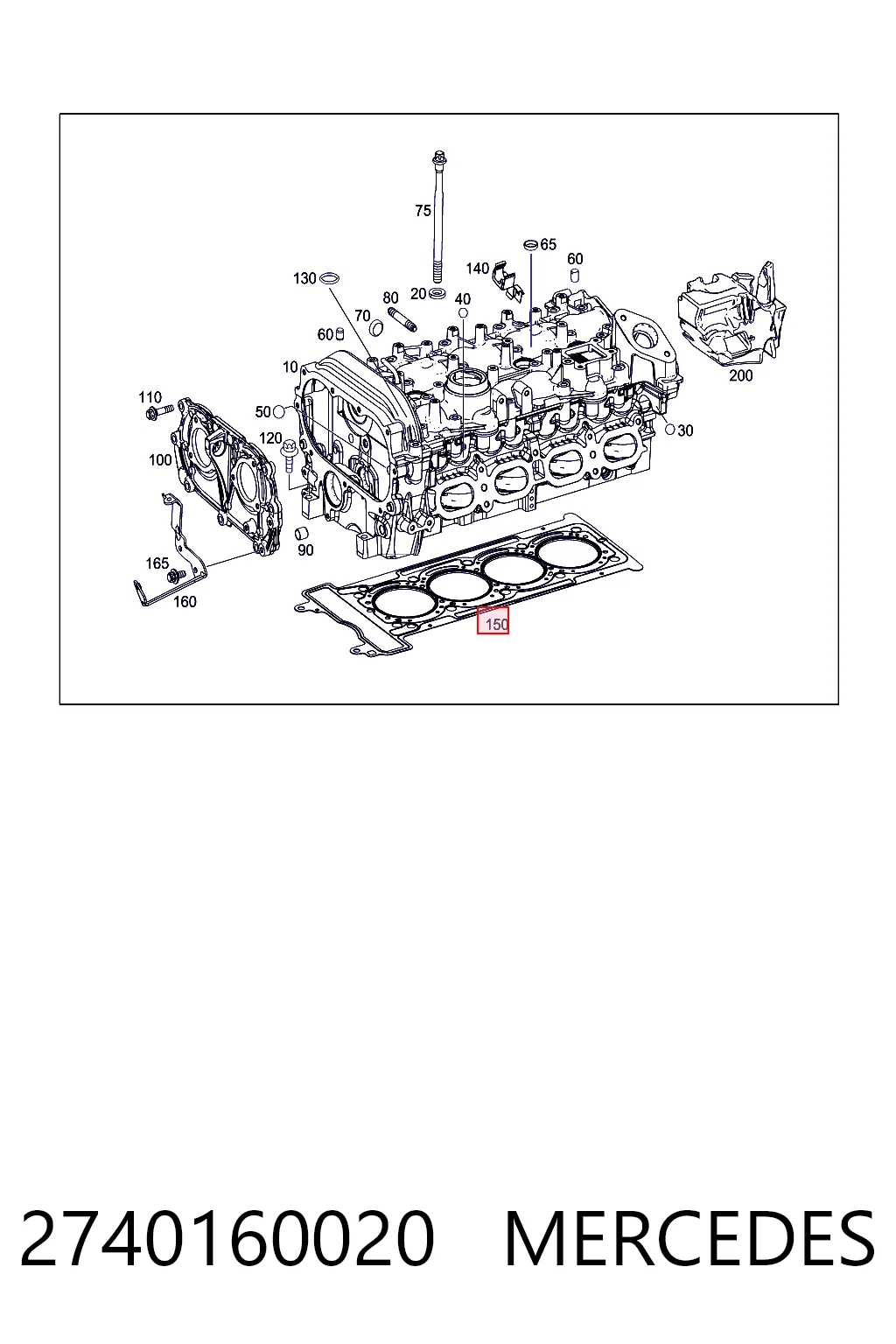 2740160020 Mercedes Vedante de cabeça de motor (CBC)