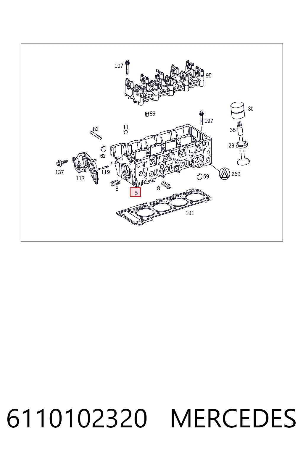 6110102320 Mercedes Cabeça de motor (CBC)