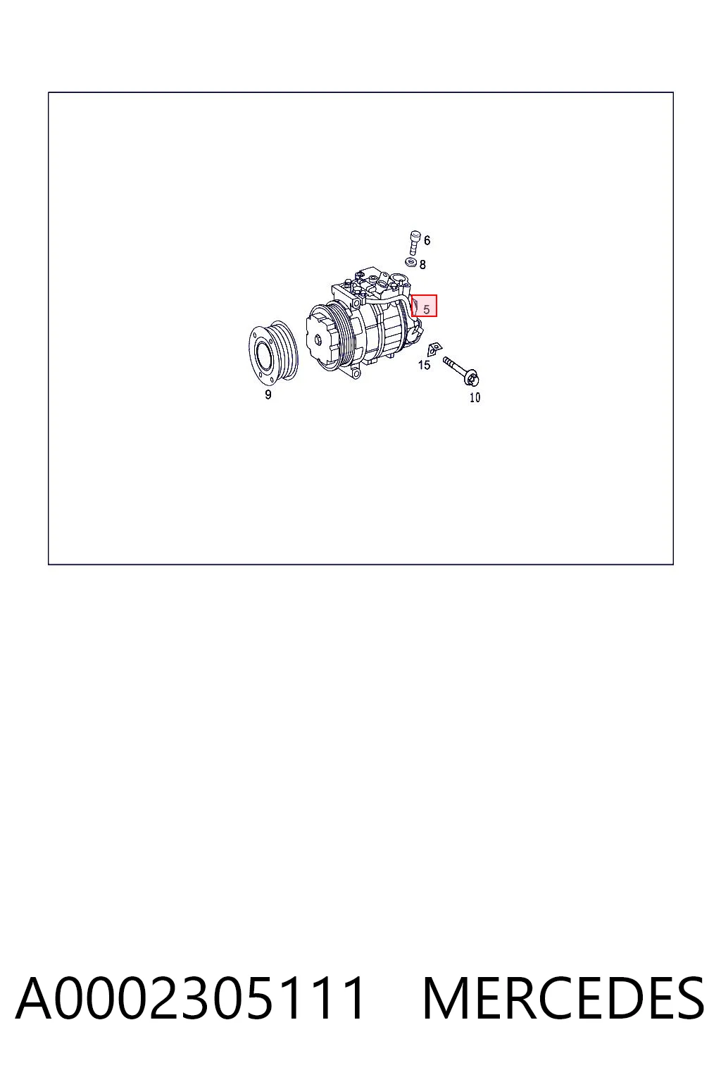 A0002305111 Mercedes Compressor de aparelho de ar condicionado