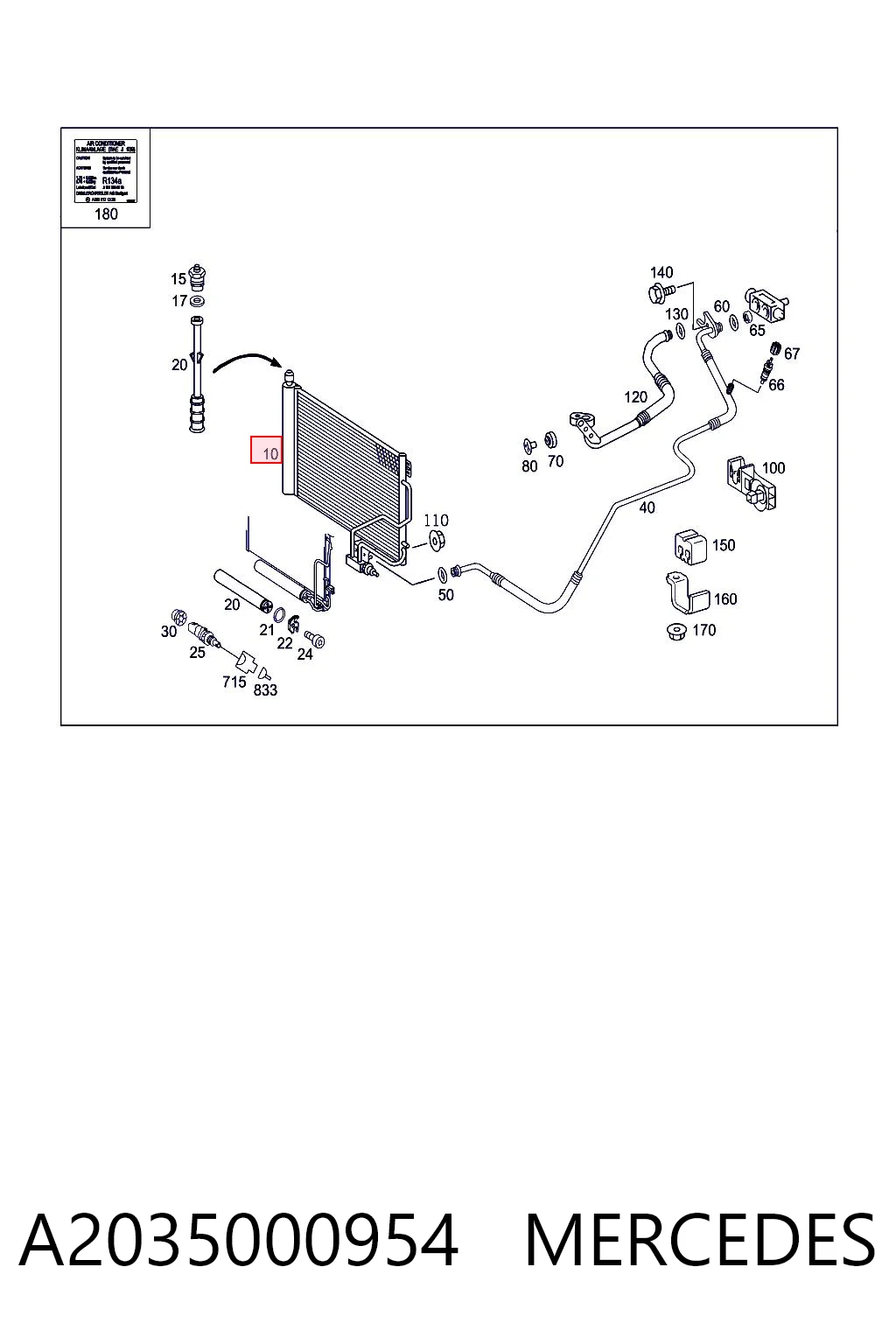 A2035000954 Mercedes Radiador de aparelho de ar condicionado