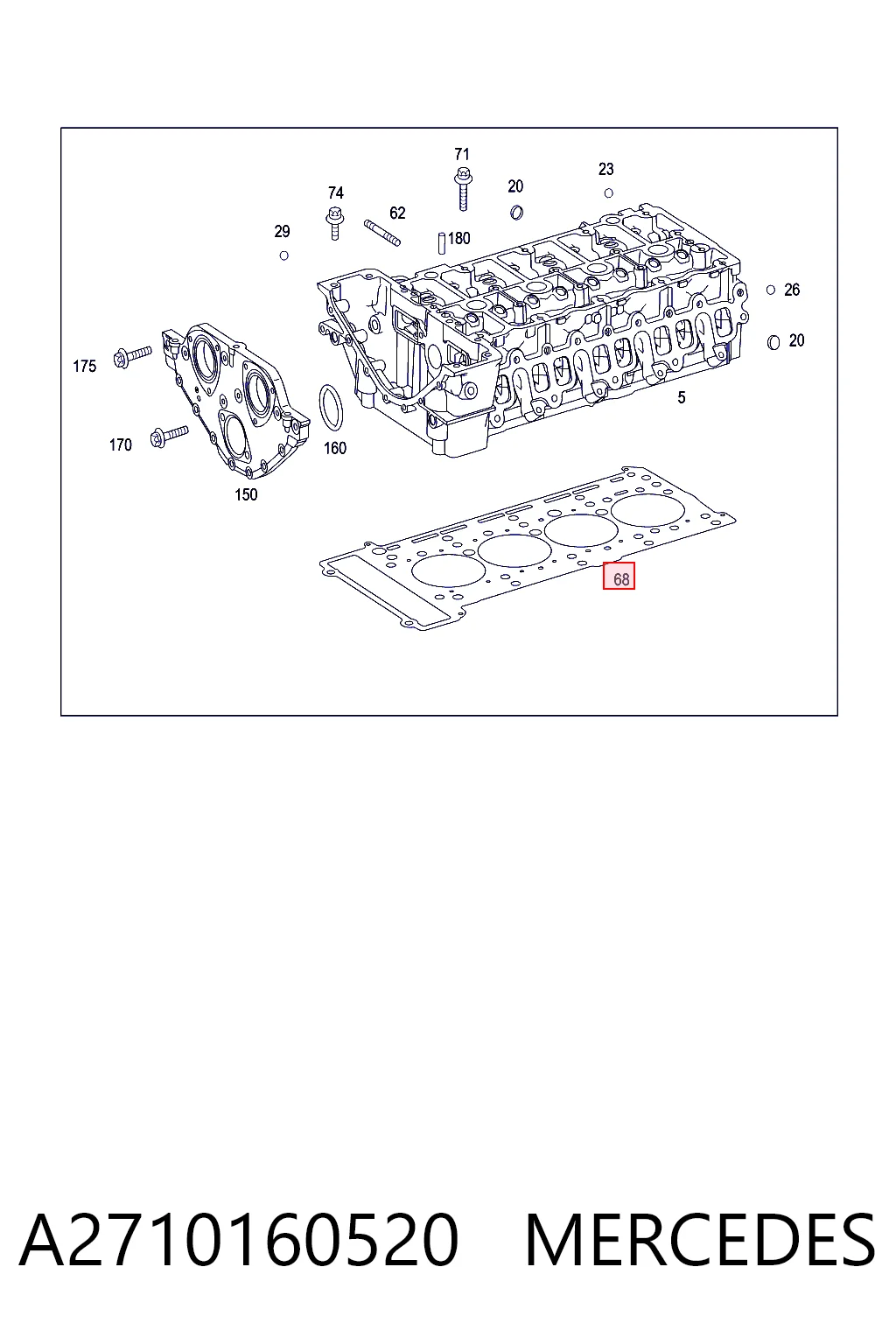 A2710160520 Mercedes Vedante de cabeça de motor (CBC)