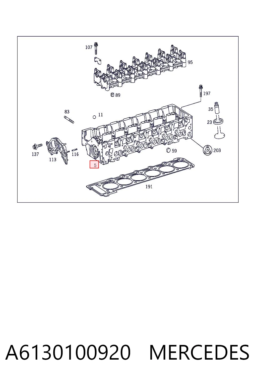 A6130100920 Mercedes Cabeça de motor (CBC)